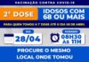 Segunda dose contra Covid-19 para pessoas de 68 anos ou mais ocorre nesta quarta-feira (28)