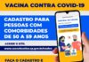 Prefeitura lança Central da Vacina para cadastro de pessoas de 50 a 59 anos com comorbidades