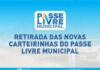 Prefeitura de São Sebastião informa locais de retirada para as novas carteirinhas do Passe Livre Municipal