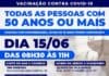 Covid-19: campanha vacina população de 50 anos ou mais nesta terça-feira (15) em São Sebastião