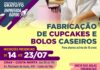 Prefeitura abre inscrições para curso gratuito de Fabricação de Cupcakes e Bolos Caseiros