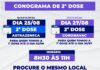 Nesta quarta-feira (25) haverá aplicação de segunda dose para vacinados com Astrazeneca até 2 de junho