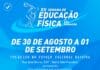 XII Semana de Educação Física é realizada em São Sebastião para professores das Secretarias de Educação e de Esportes