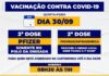 Nesta quinta-feira (30) haverá segunda dose para vacinados com Pfizer ou Astrazeneca e agendados até 30/09