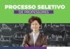 Inscrições para o processo seletivo de professores encerra na segunda-feira (29)