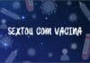 Ubatuba realiza “Sextou com Vacina” contra a Covid-19 nesta sexta, 05