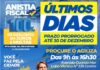 Corre que dá tempo: Contribuinte tem até esta quinta-feira (30) ao meio-dia para participar da anistia fiscal