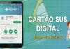 CONFIRA O PASSO A PASSO PARA FAZER O SEU CARTÃO SUS ON-LINE PELO APLICATIVO CONECTSUS