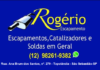 ROGÉRIO ESCAPAMENTO – ÚNICO E EXCLUSIVO