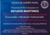 A Marinha do Brasil abriu o processo seletivo para o ingresso do Programa de Pós-Graduação em Estudos Marítimos Doutorado e Mestrado Profissionais
