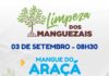 Prefeitura realiza ação de limpeza no Mangue do Araçá
