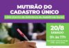 Prefeitura de Ilhabela organiza Mutirão do Cadastro Único no CRAS