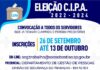 Inscrições de servidores para participar do processo eleitoral da Comissão Interna de Prevenção de Acidentes (CIPA) começam hoje (26)