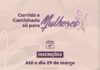 Inscrições para “Corrida e Caminhada Só para Mulheres” terminam nesta quarta-feira (29)