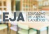 Prefeitura reforça comunicado de inscrições para Eja da Rede Estadual