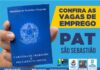 PAT de São Sebastião está com 77 oportunidades de emprego; saiba como concorrer