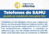 Telefones do SAMU passarão por manutenção nesta quinta-feira