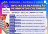 Fundass oferece oficina de Elaboração de Projetos Culturais; são quase R$ 800 mil para contemplar trabalhos artísticos