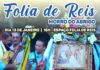 Neste sábado (13), a partir das 16h, será realizada a tradicional Festa da Folia de Reis no bairro Morro do Abrigo