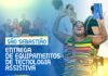 ENTREGA DE EQUIPAMENTOS DE TECNOLOGIA ASSISTIVA