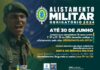 Alistamento Militar obrigatório deve ser realizado até 30 de junho para nascidos em 2006