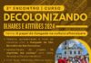 Educação realiza encontro aberto ao público do curso ‘Decolonizando Olhares e Atitudes’