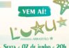 Luau promete animar a Praia do Arrastão nesta sexta-feira