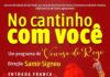 Espetáculo ‘No cantinho com você’ é atração no Teatro Municipal de São Sebastião no próximo domingo