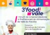TERCEIRA EDIÇÃO DO FOOD VALE ACONTECE NA PRÓXIMA SEMANA EM SÃO JOSÉ DOS CAMPOS