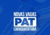PAT de Caraguatatuba está com 213 vagas de emprego até sexta