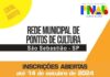 As inscrições seguem abertas para o desenvolvimento da Rede Municipal de Pontos de Cultura de São Sebastião