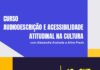 Fundass realiza curso sobre Audiodescrição e Acessibilidade Atitudinal na Cultura
