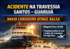 Navio atinge balsa na travessia Santos–Guarujá; ninguém fica ferido