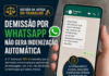 JUSTIÇA DO TRABALHO DECIDE: Demissão por WhatsApp NÃO gera indenização automática