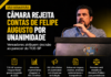 CÂMARA REJEITA CONTAS DE FELIPE AUGUSTO POR UNANIMIDADE E VEREADORES ATRIBUEM DECISÃO A PARECERES TÉCNICOS DO TCE-SP