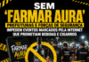Sem ‘Farmar Aura’: prefeituras e forças de segurança barram eventos organizados pela internet que prometiam bebidas e cigarros como premiação