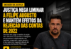 Justiça nega liminar a Felipe Augusto e mantém efeitos da rejeição das contas de 2022 em São Sebastião