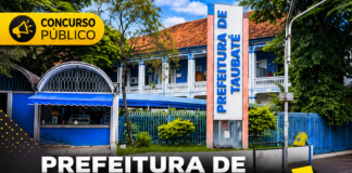 CONCURSO PÚBLICO | Prefeitura de Taubaté abre inscrições para 239 vagas com salários de até R$ 13,9 mil