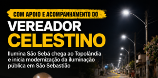 Com apoio e acompanhamento do vereador Celestino, Ilumina São Sebá chega ao Topolândia e inicia modernização da iluminação pública em São Sebastião