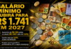 Salário mínimo deverá subir para R$ 1.741 em 2027, projeta governo