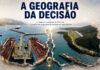 A GEOGRAFIA DA DECISÃO