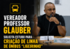 Vereador Professor Glauber solicita estudo para criação de linha de ônibus “ligeirinho” para atender o bairro Reserva do Moulin