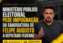 MINISTÉRIO PÚBLICO ELEITORAL PEDE IMPUGNAÇÃO DA CANDIDATURA DE FELIPE AUGUSTO A DEPUTADO FEDERAL
