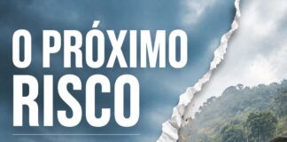 O PRÓXIMO RISCO