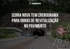 Serra Nova tem cronograma específico para obras no pavimento