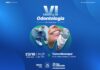 VI Meeting de Odontologia reúne especialistas para discutir desafios da saúde bucal nesta sexta-feira